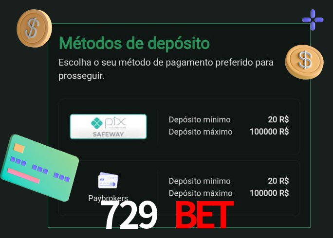 O cassino 729 bet oferece uma grande variedade de métodos de pagamento